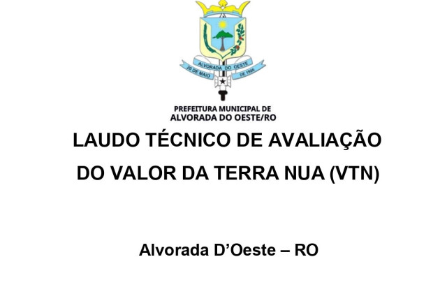 LAUDO TÉCNICO DE AVALIAÇÃO DO VALOR DA TERRA NUA (VTN) 2025